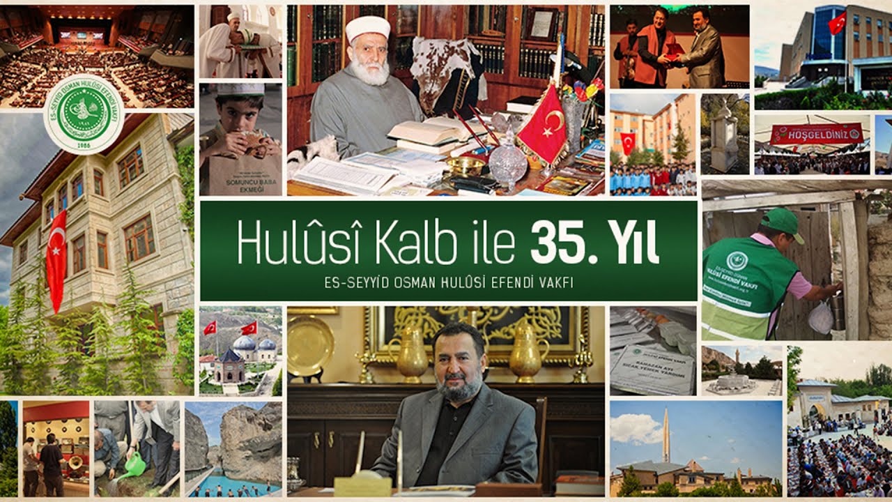 Hulûsî Kalb ile 35 Yıl | Hulûsi Efendi Vakfı