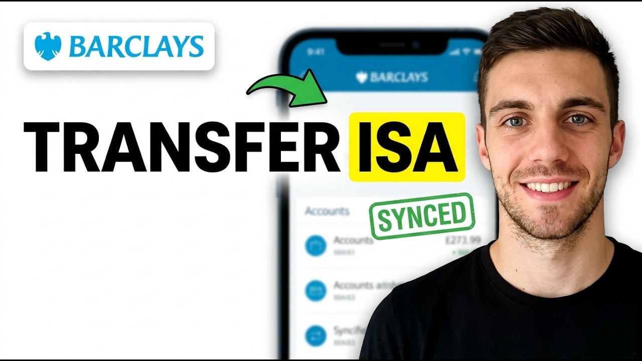 HOW TO TRANSFER AN ISA OUT OF BARCLAYS BANK 2026 (QUICK GUIDE)
