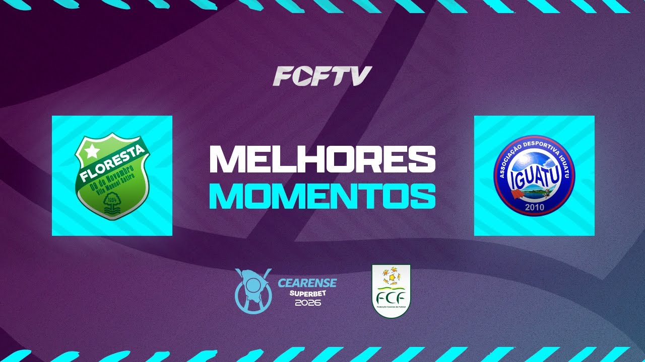 MELHORES MOMENTOS | CEARENSE SUPERBET 2026 | FLORESTA 1x1 IGUATU | 5ª RODADA