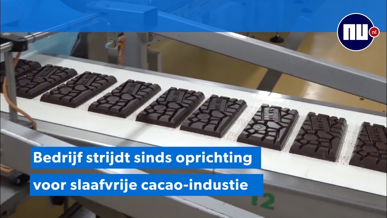 Het geheim van Tony’s Chocolonely in strijd tegen slavernij | NU.nl