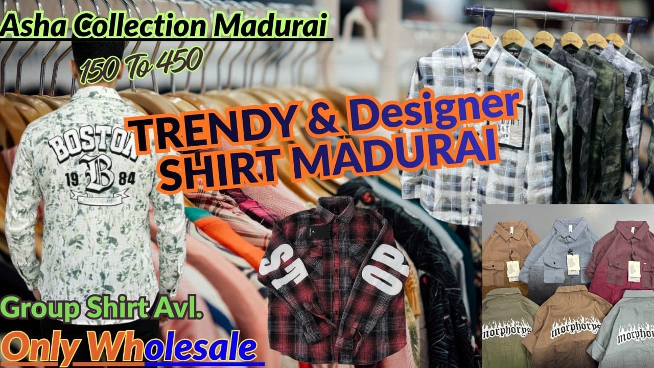 பெங்களூர் ரேட்டுக்கு மதுரையில் சட்டைகள் /அமெரிக்கா இம்போர்ட்டட்  சட்டை  ரூ.150கு /group shirts shop
