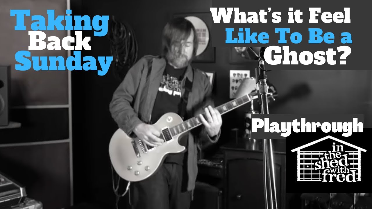 What's It Feel Like to Be a Ghost? (Guitar & Vocals Playthrough) - Fred Mascherino