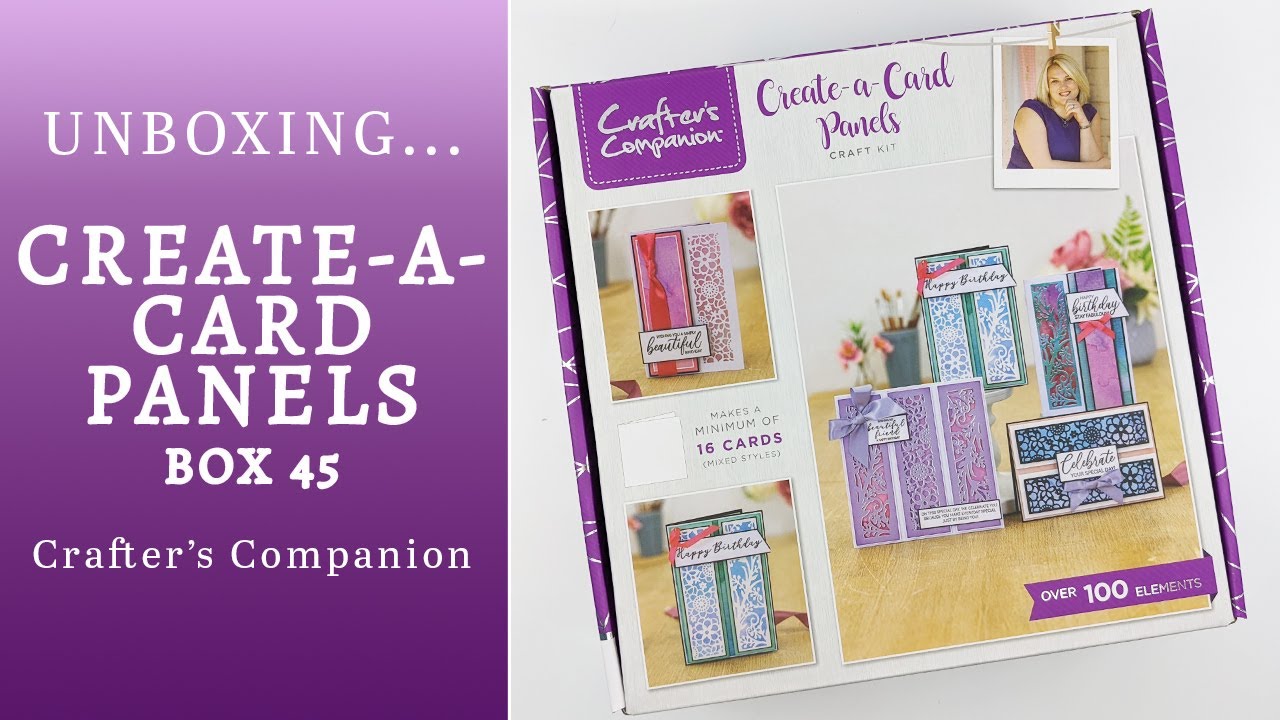 Unboxing Crafter's Companion Box #45 - Create-A-Card Panels
