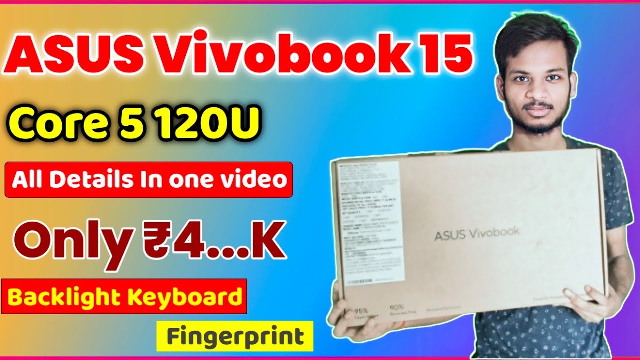 Asus Vivobook 15 core 5 120U | Unboxing and full review| Best Laptop For Students and gamer| price?