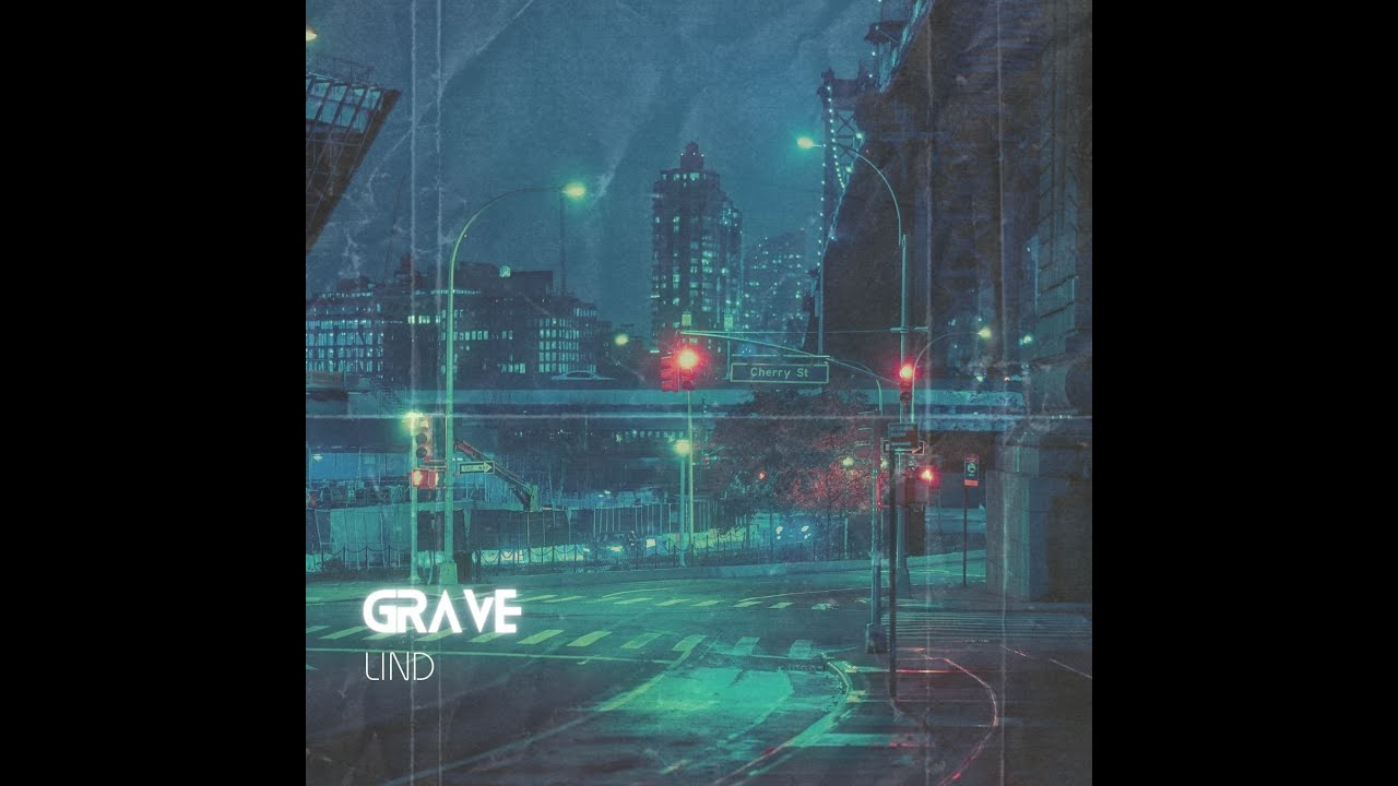 LIND - Grave ( Visualizer )