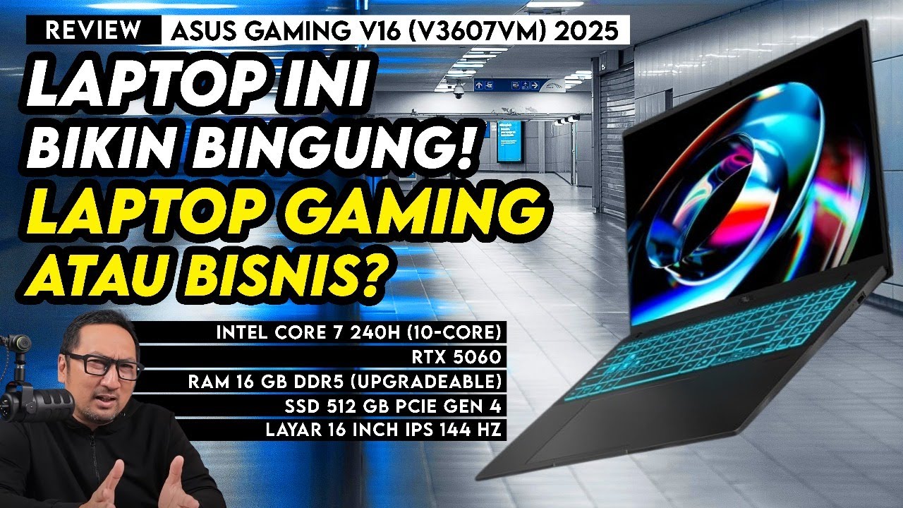 Kombo Kencang-Terjangkau Buat Main Game & Kerja: Review ASUS Gaming V16 (V3607VM) 2025
