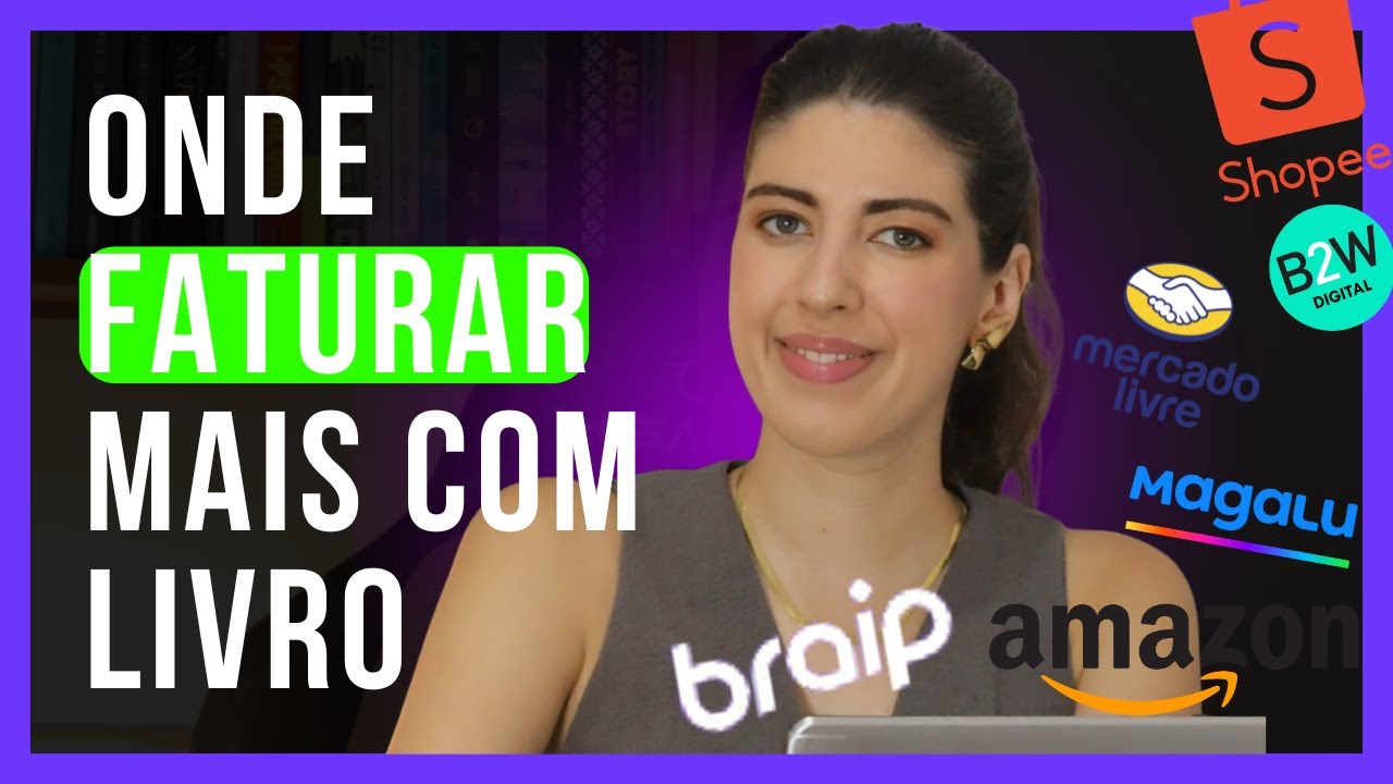 Onde vender livros?Amazon, Braip, Hotmart, B2W, Shopee, Magalu ou Mercado Livre.