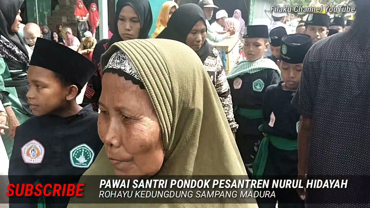 PAWAI SANTRI PP NURUL HIDAYAH ROHAYU KEDUNGDUNG SAMPANG