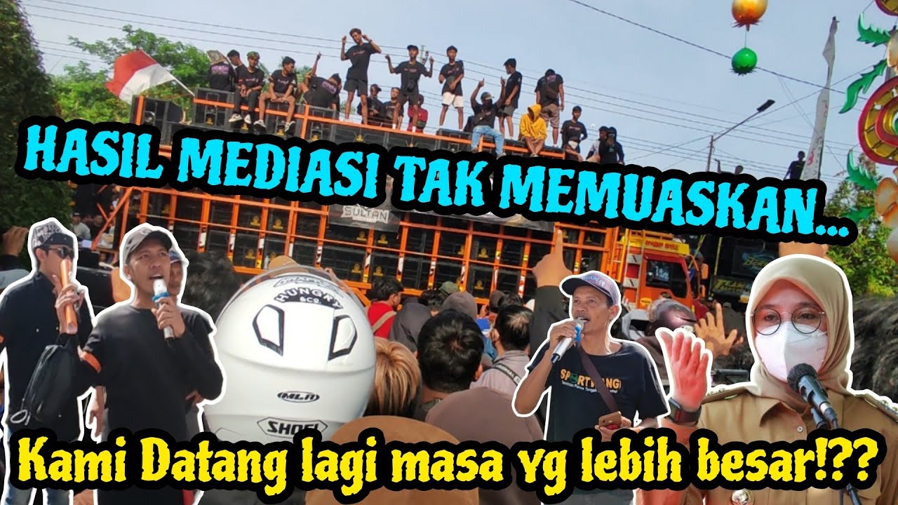 HASIL AUDIENSI TAK MEMUASKAN !! MASA DEMO SOUND SYSTEM BANYUWANGI AKAN KEMBALI YG LEBIH BESAR.