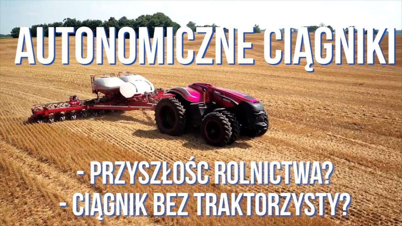 Autonomiczne ciągniki -  ZDALNIE STEROWANY TRAKTOR BEZ TRAKTORZYSTY [Matheo780]