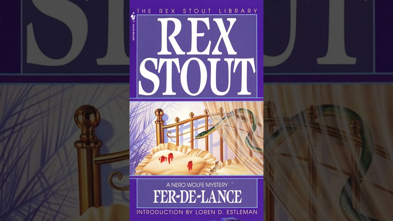 Fer-de-Lance by Rex Stout #classicmystery #nerowolfe