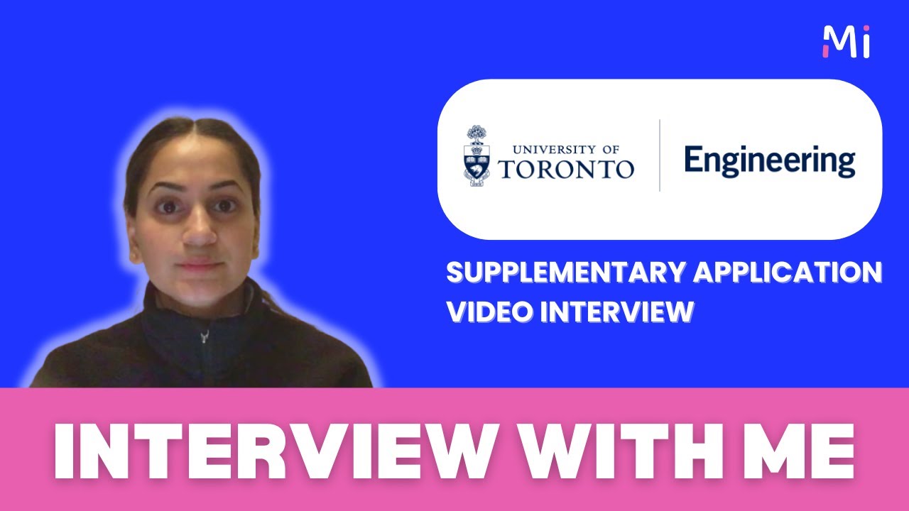 How do I prepare for UofT Engineering Undergraduate Supplementary Application Video Interview?