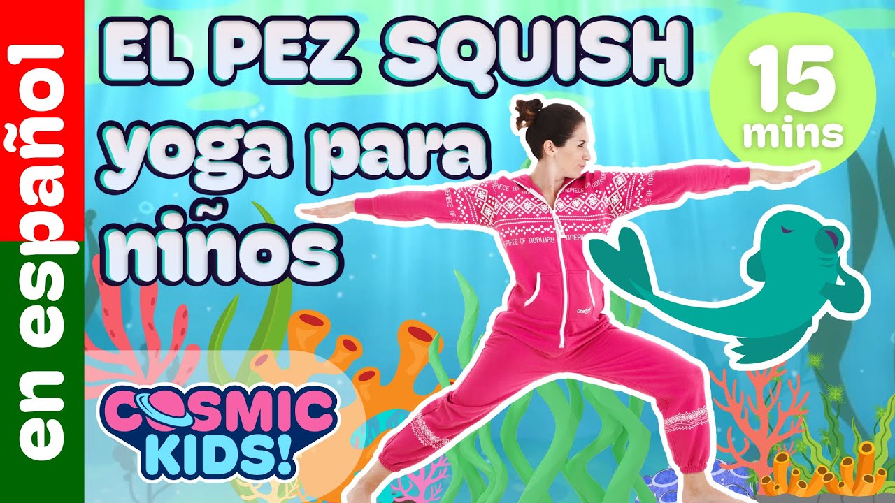 El Pez Squish | ¡Una Aventura de Cosmic Kids Yoga!