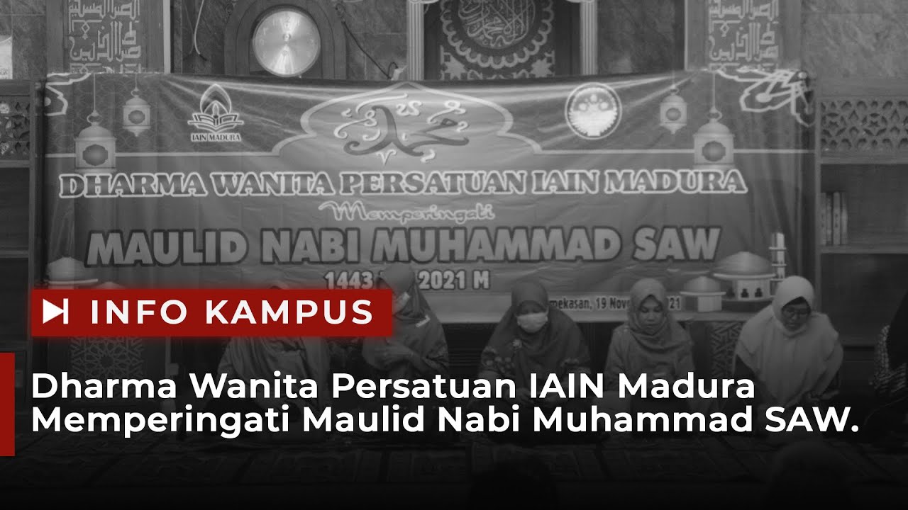 #InfoKampus - Dharma Wanita Persatuan IAIN Madura Peringati Maulid Nabi Muhammad SAW
