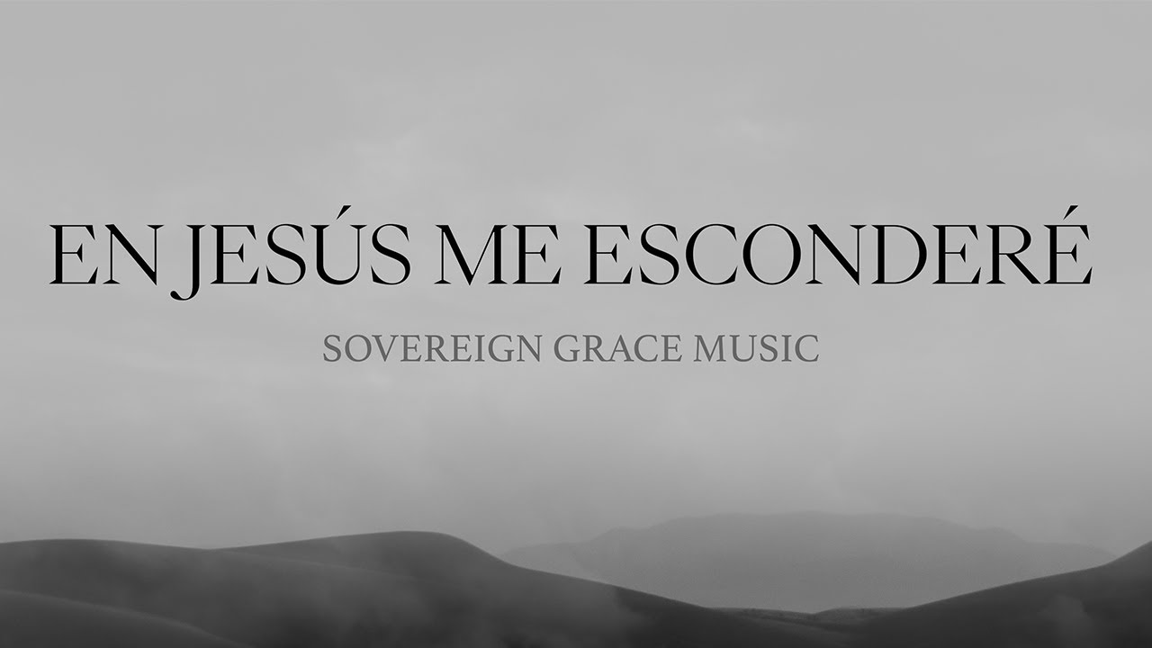 En Jes&uacute;s Me Esconder&eacute; (Lyric Video Oficial)