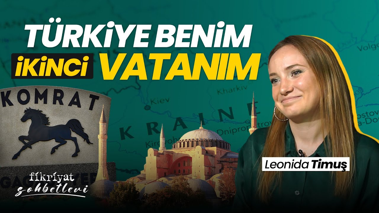 Türkiye benim ikinci vatanım I Leonida Timuş I Fikriyat Sohbetleri