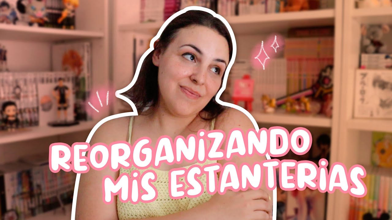 AUSENCIA Y REORGANIZACIÓN DE LA ESTANTERIA | Animmy-chan