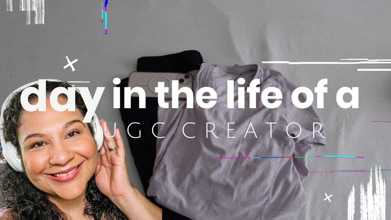 Day in the Life of a UGC Creator | Turning Fun into Income