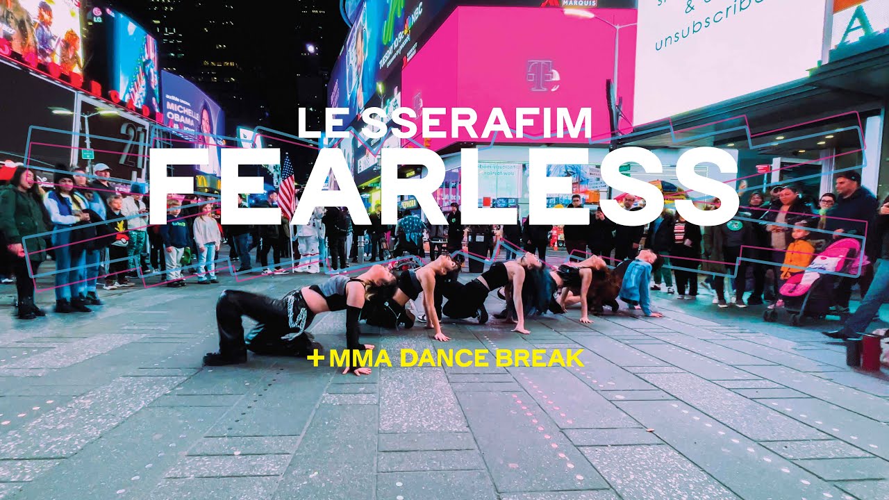 [KPOP IN PUBLIC NYC | TIMES SQUARE] LE SSERAFIM (르세라핌) FEARLESS MMA 2022 VER. Dance Cover by OFFBRND