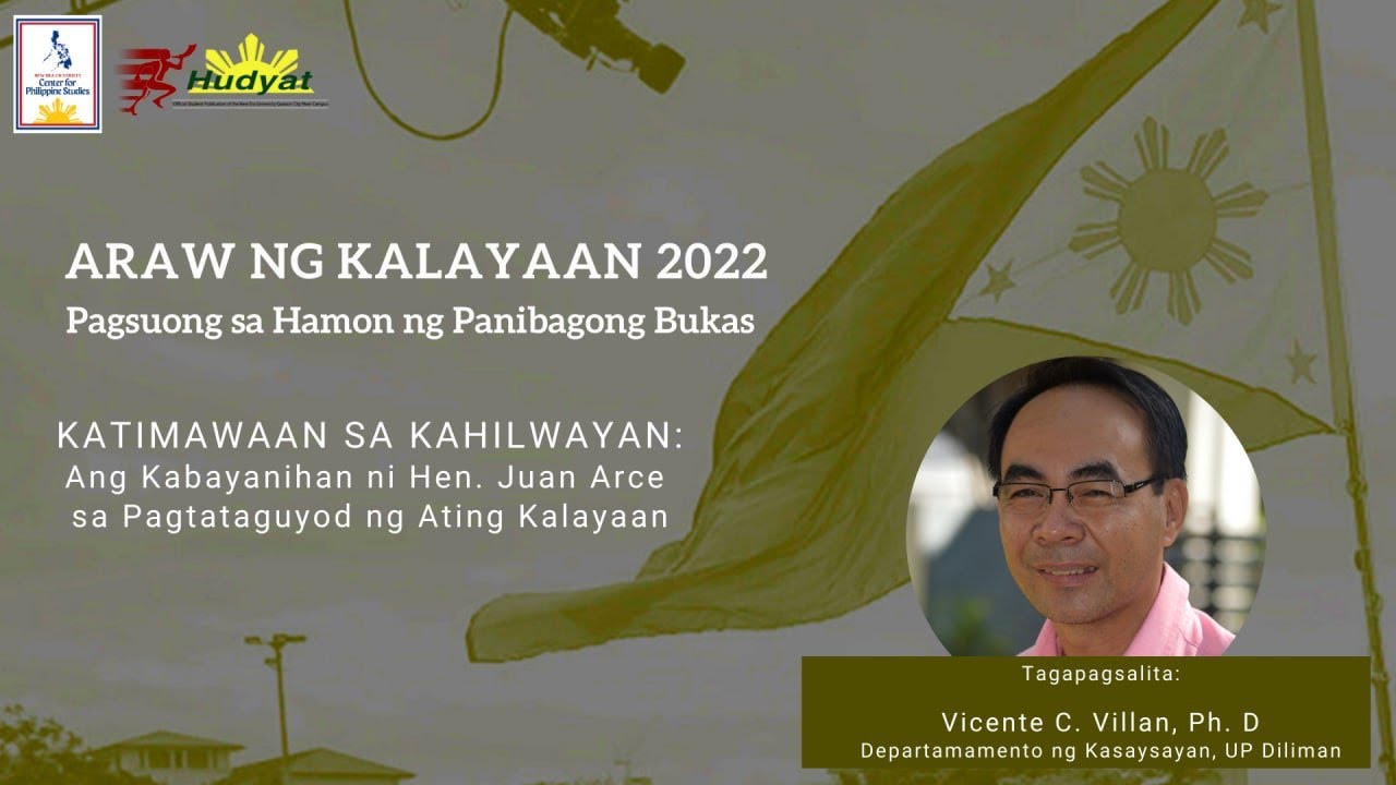 Katimawaan sa Kahilwayan: Ang Kabayanihan ni Hen. Juan Arce