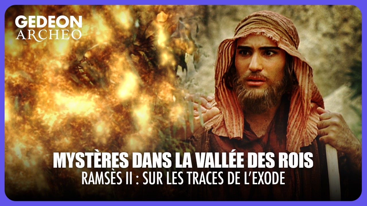 Ramsès II, Moïse et l’Exode : Enquête au cœur de la Vallée des Rois | DOC COMPLET