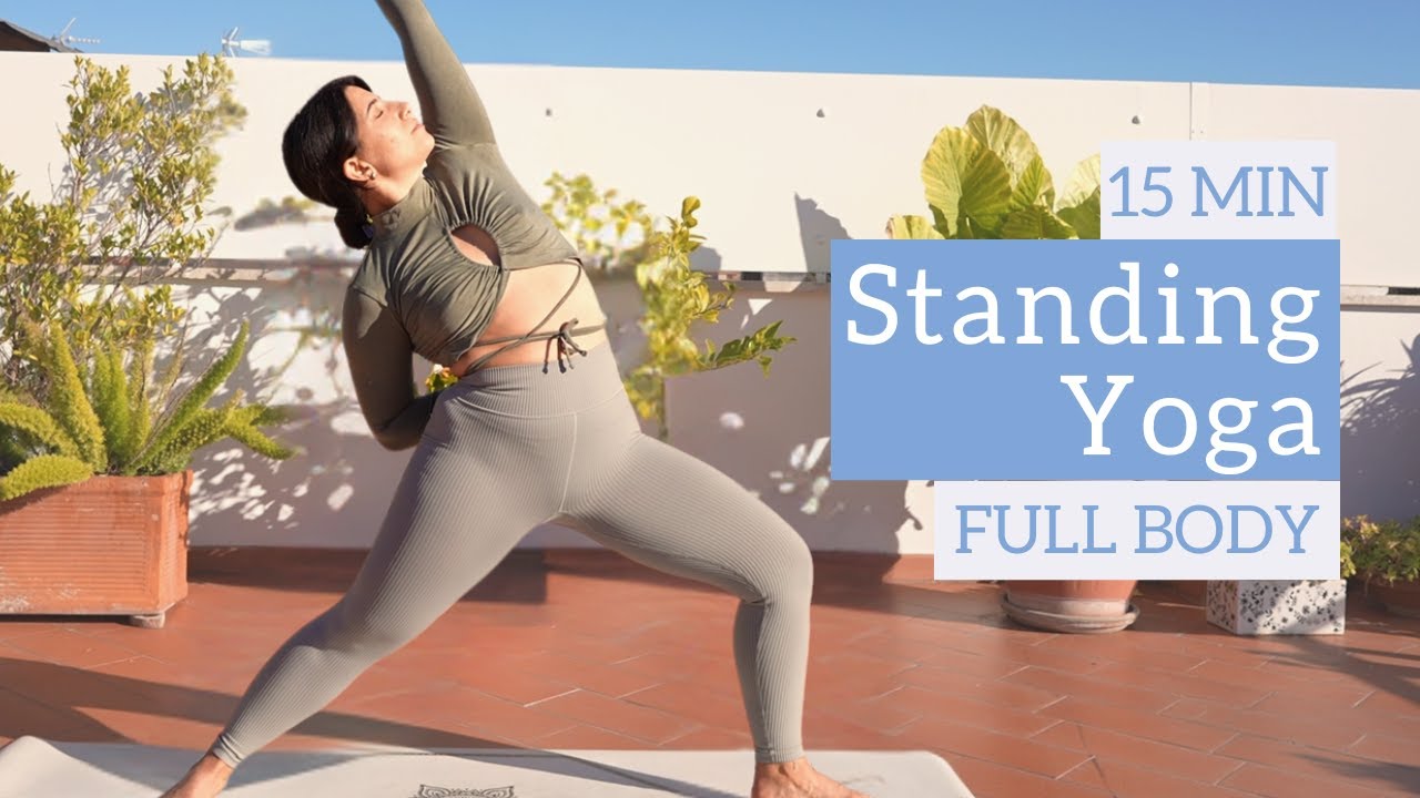 15 Min Standing Yoga - No Wrists Yoga