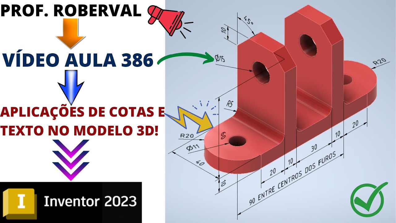Aula 386 - Aplicação de Cotas ou Dimensões e Textos no Modelo 3D no Inventor 2023