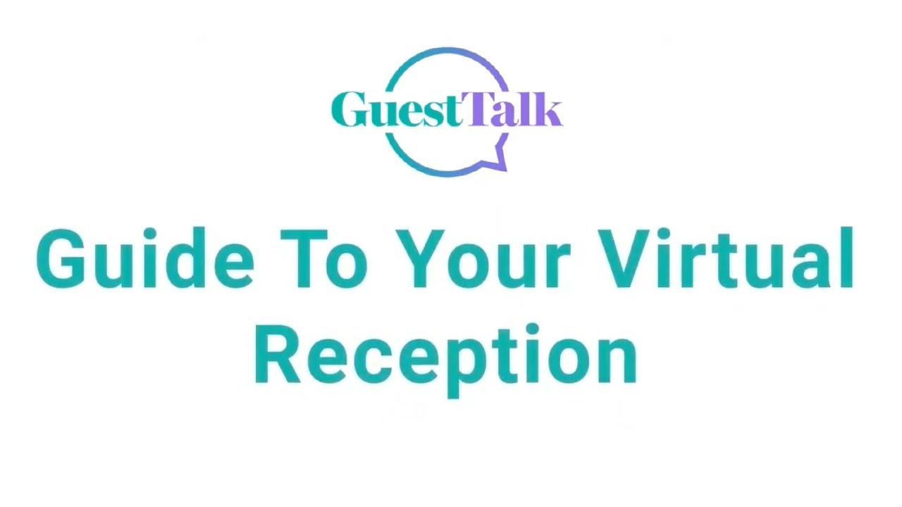 GuestTalk | Virtual Reception Guide