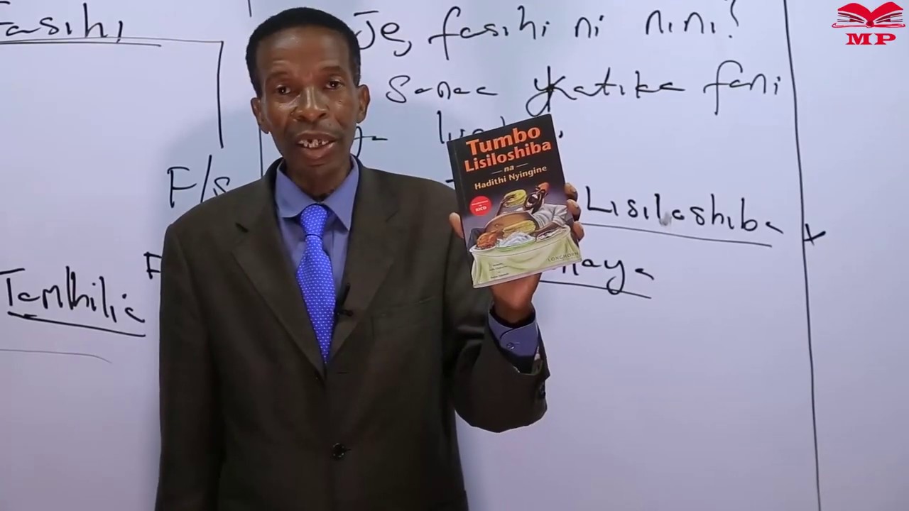 TUMBO LISILOSHIBA - KISWAHILI-FASIHI-KIDATO CHA TATU