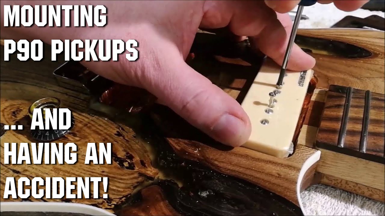 103: Mounting P90 pickups (and having an accident!)