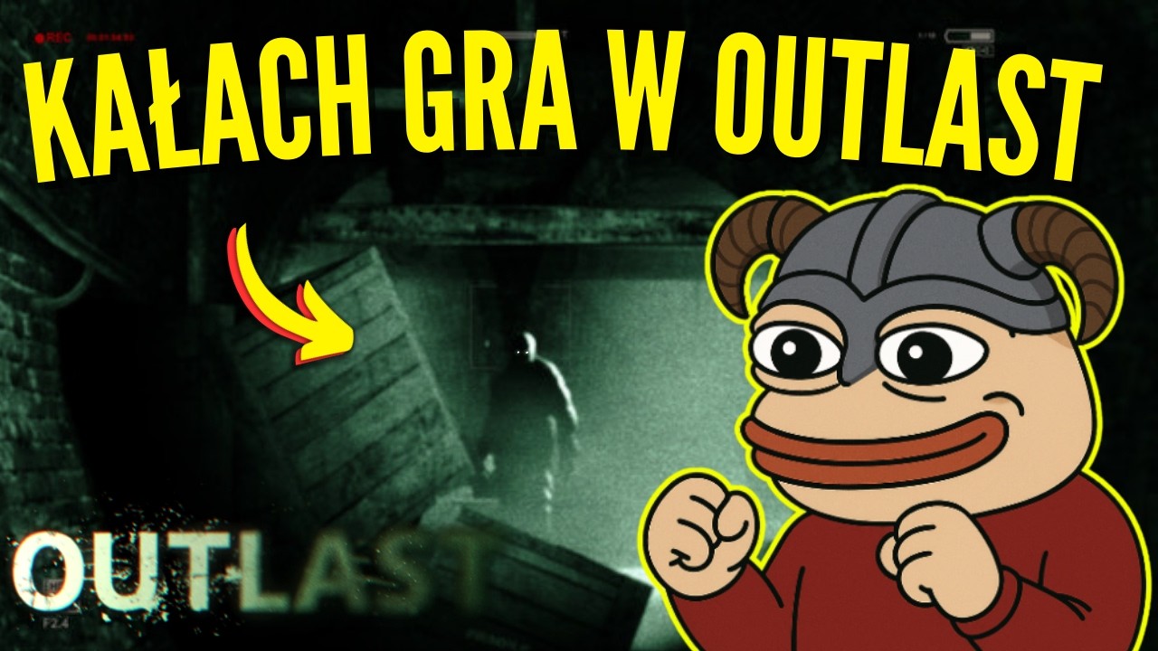 KAŁACH GRA W OUTLAST CZYLI 100% GRA AKTORSKA *CAŁA GRA*
