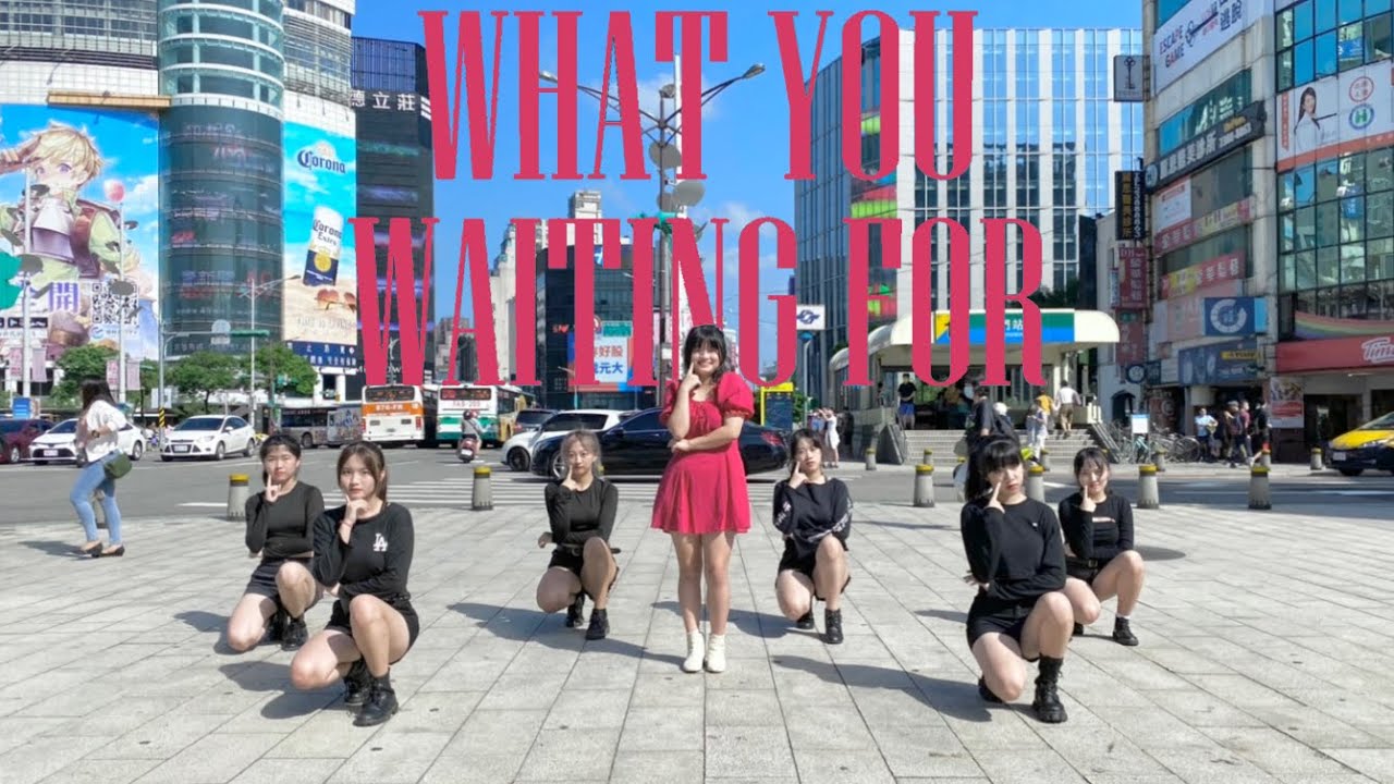 U-TEN [KPOP in Public Challenge] SOMI (전소미) _ What You Waiting For Dance Cover from TAIWAN