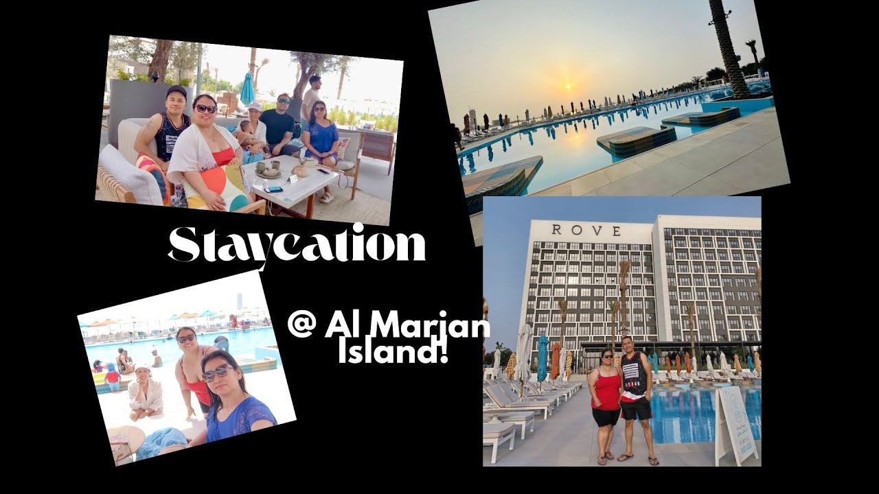 Staycation @ Rove Hotel, Al Marjan Island