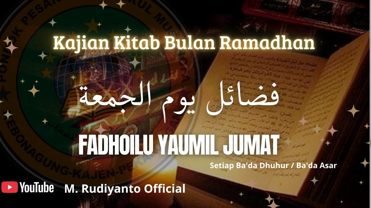 🔴 KAJIAN KITAB RAMADHAN  KITABFADHOILU YAUMIL JUM,AH|| BERSAMA UST. IRFANDI FERMANSAH
