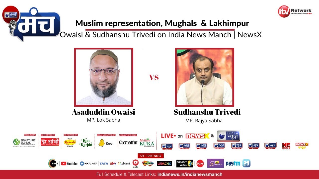 Muslim representation, Mughals  & Lakhimpur | Owaisi & Sudhanshu Trivedi on India News Manch | NewsX