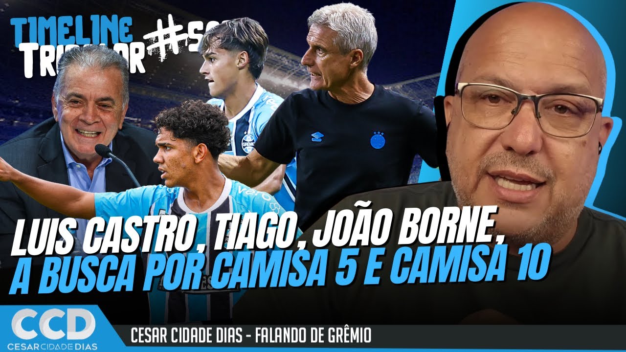 Timeline Tricolor #505: Data para reforços | Bastidores pós-Grenal | Luis Castro | Tiaguinho e mais