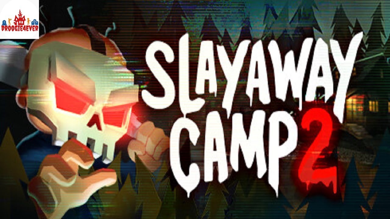 THE SEQUEL IS HERE! Slayaway Camp 2 (Part 1)