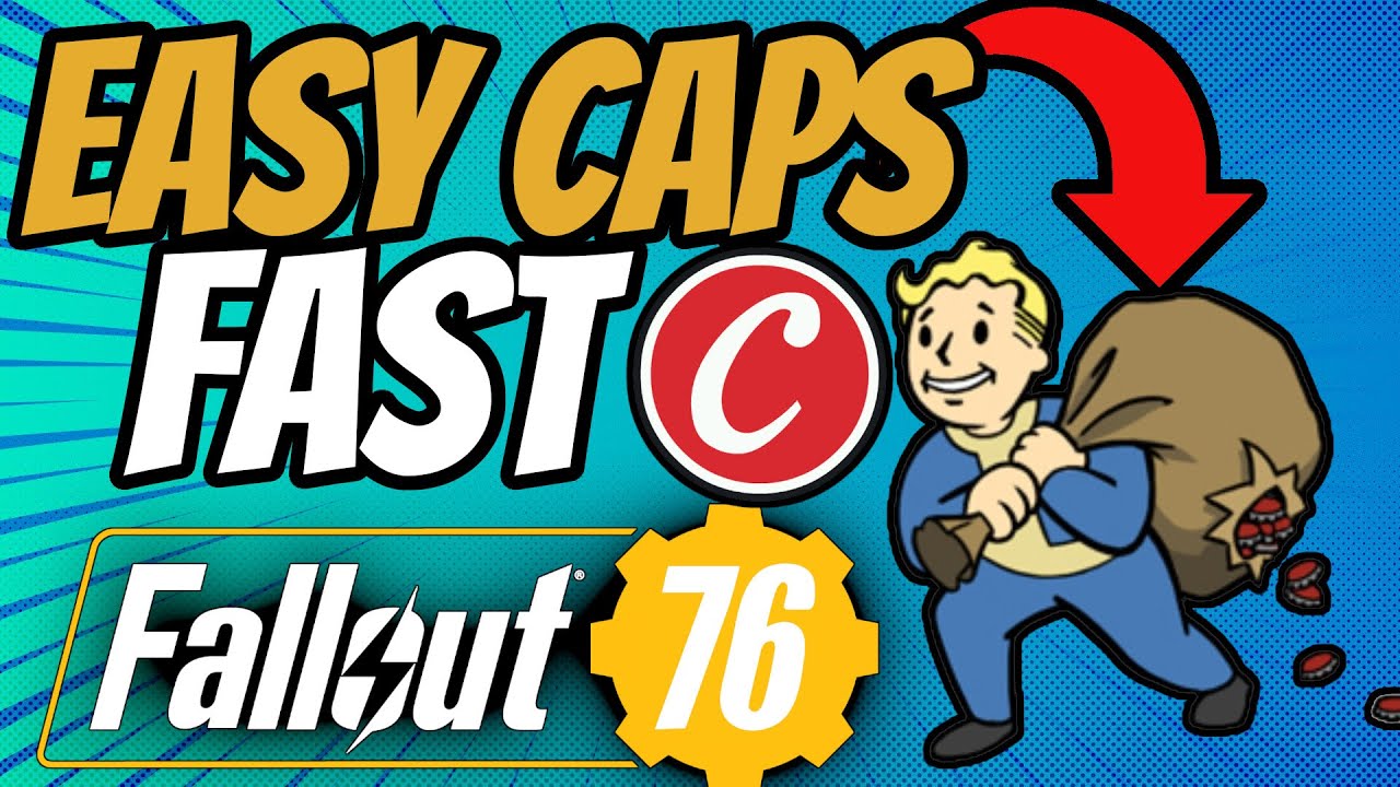 EASY CAPS fast in Fallout 76 All my tips for farming caps