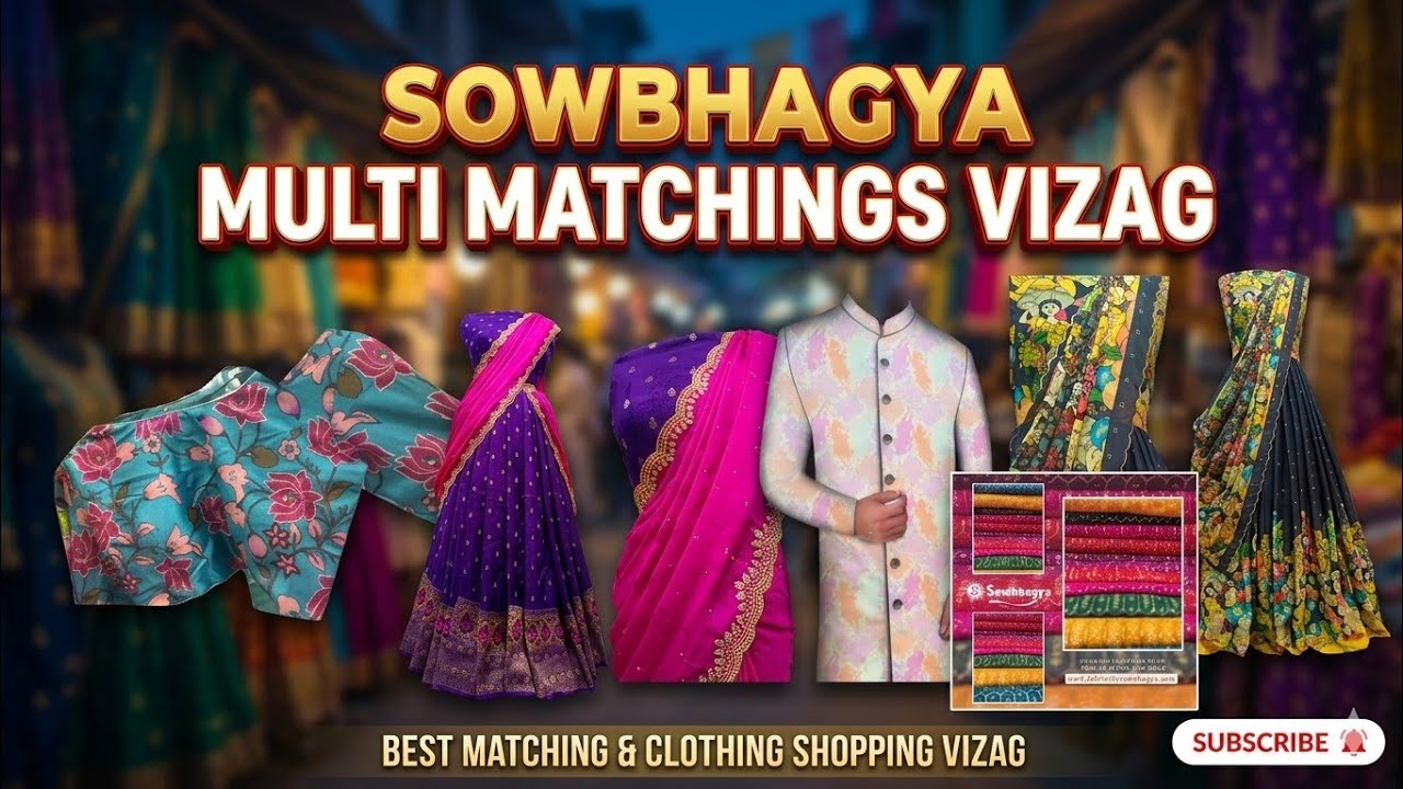 (12) #vizag Sowbhagya Multi Matchings | Best Fabrics, Readymade Blouses | Dwarakanar & Dondaparthy