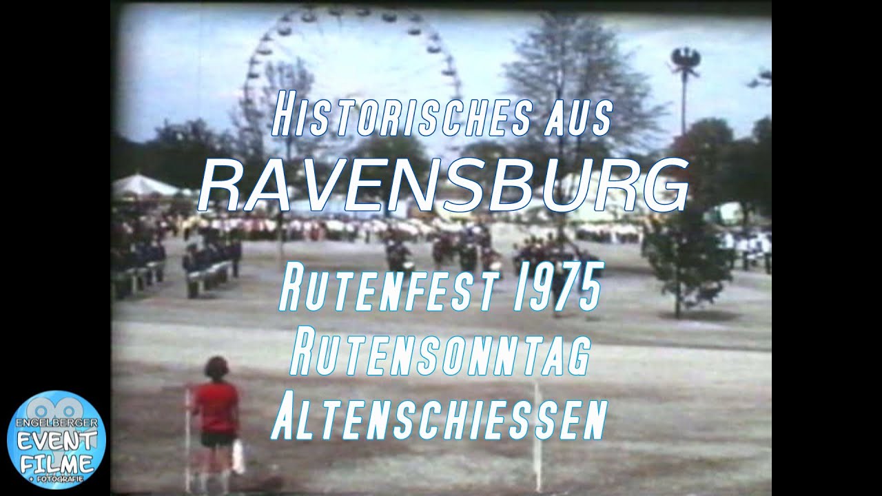 Historisches aus Ravensburg - Rutenfest 1975 - Rutensonntag - Altenschießen auf dem Kuppelnauplatz