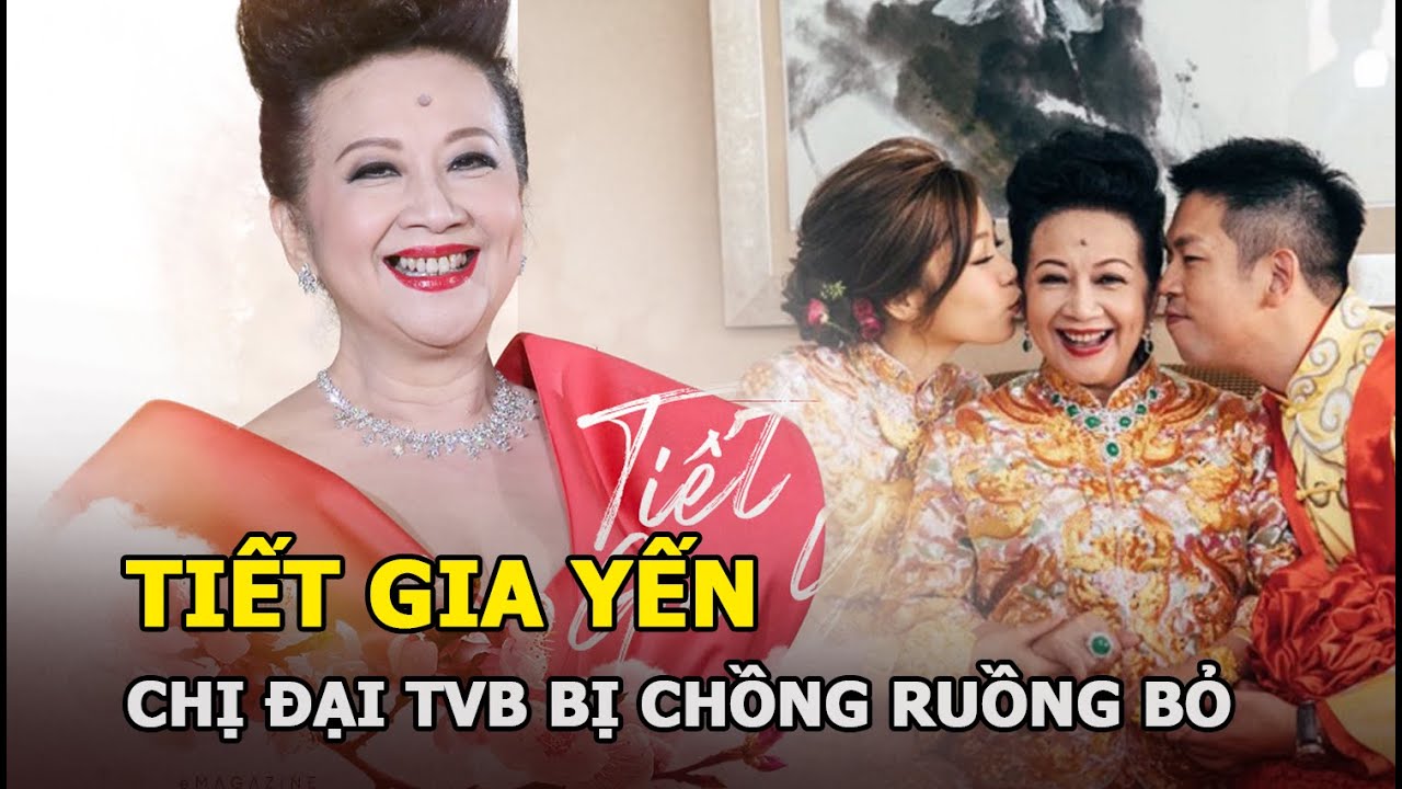 Tiết Gia Yến - Chị đại TVB bị chồng ruồng bỏ, được người tình kém 17 tuổi si mê, cầu hôn vô số lần