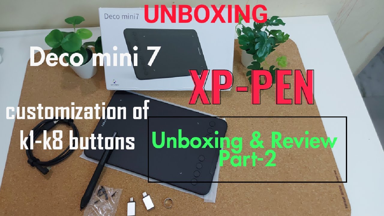 Deco Mini 7 XP-Pen pad review and customization of k1 - k8 buttons and drawing area - Part2
