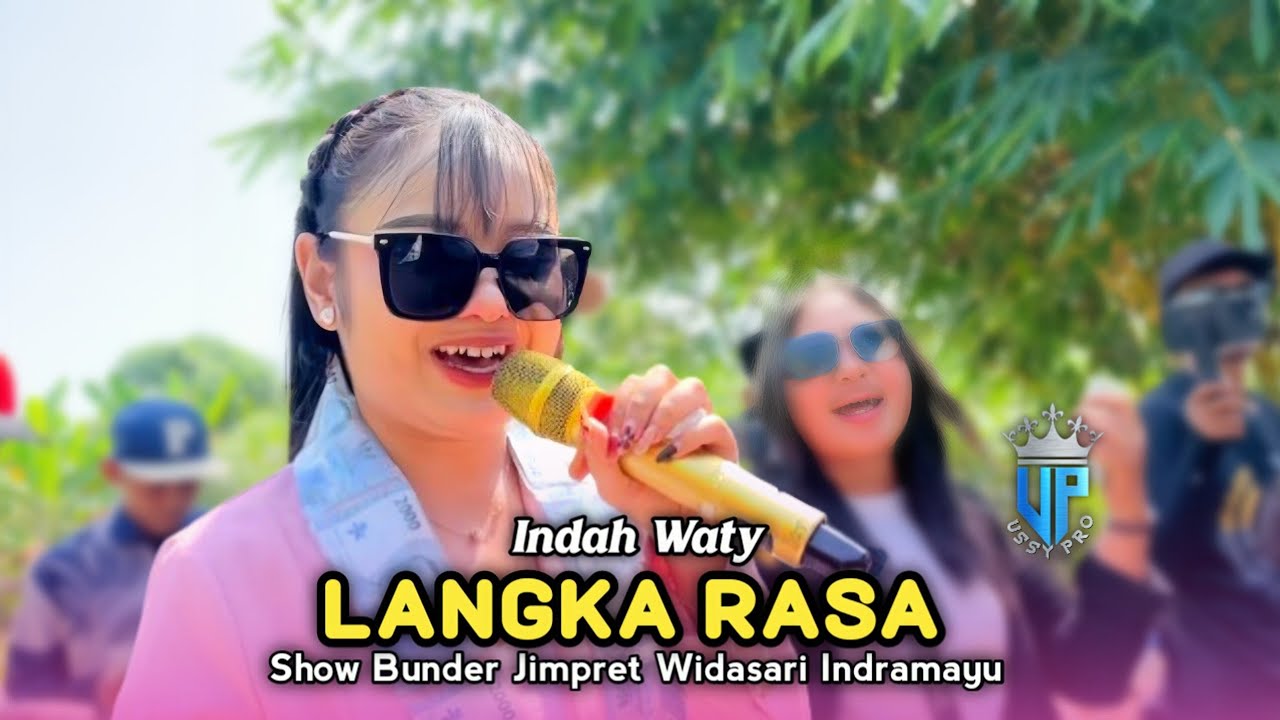 LANGKA RASA • INDAH WATY • New Alia Nada • Show Bunder Jimpret Widasari