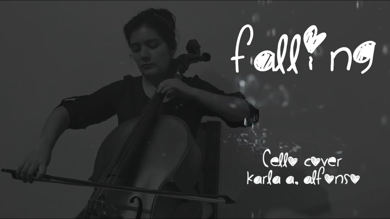 Falling~Harry Styles (Cello cover) ~ Karla A. Alfonso