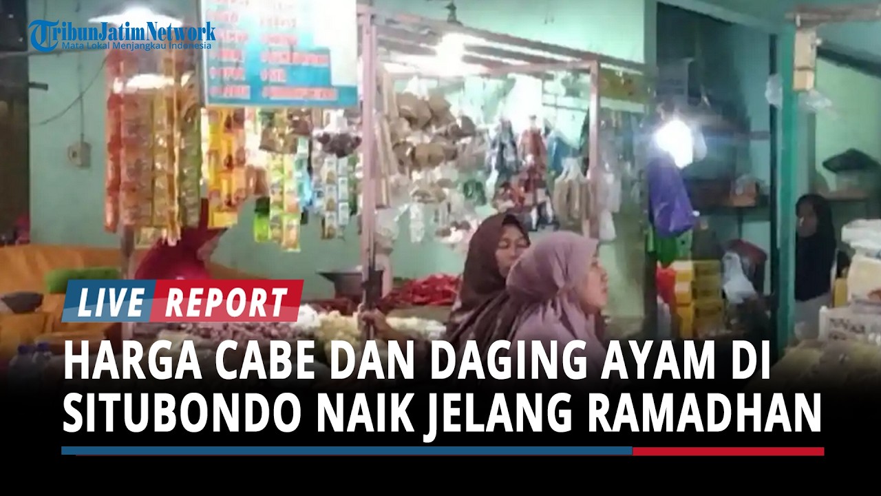 Jelang Ramadan 2026, Harga Cabe dan Daging Ayam di Situbondo Mengalami Kenaikan