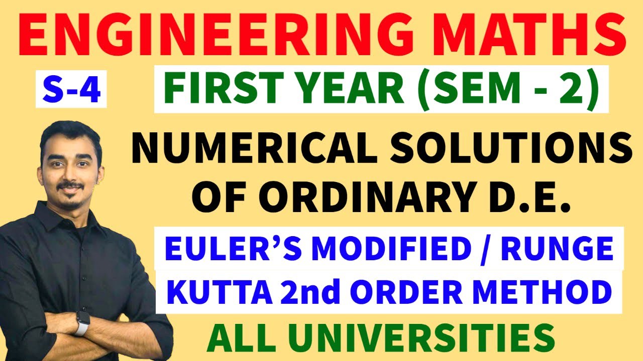 NUMERICAL SOLUTION OF ORDINARY DIFFERENTIAL EQUATION | S-4 | EULER'S METHOD | ENGINEERING FIRST YEAR