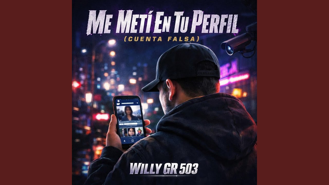 “Me Metí En Tu Perfil (Cuenta Falsa)”