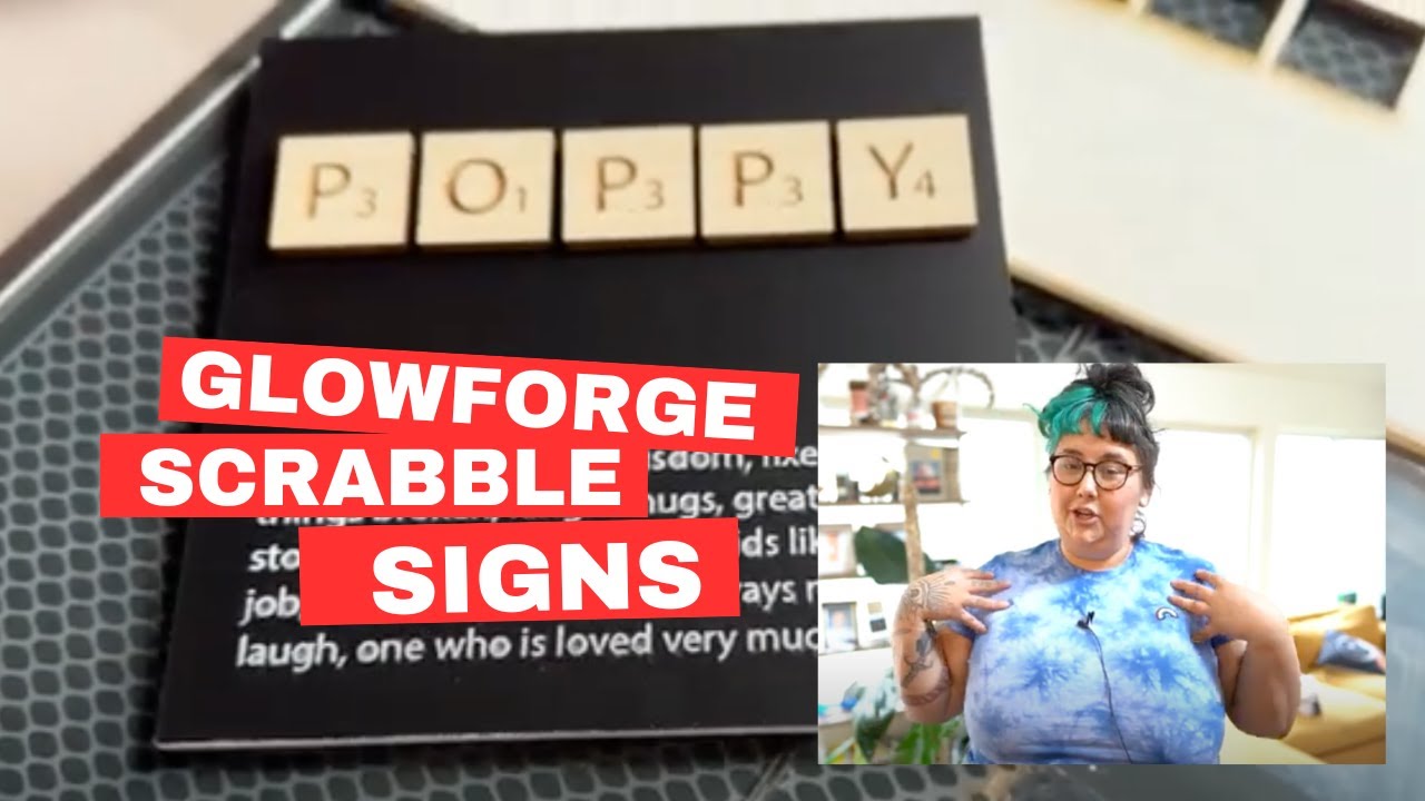 Easy Glowforge Scrabble Sign