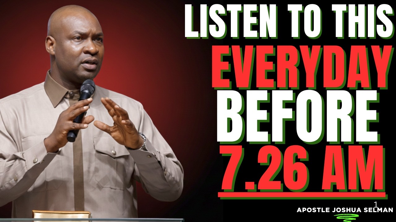 PRAY THIS BEFORE 7:26AM FOR SPEED, FAVOUR AND OPEN DOORS | Apostle Joshua Selman