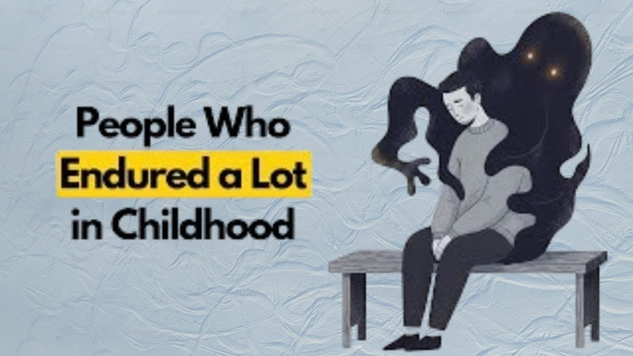 People Who Endured a Lot in Childhood Share These 5 Rare Traits (Psychology Explains)